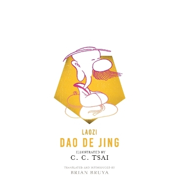 Dao De Jing -  Laozi, C. C. Tsai