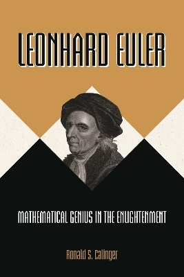 Leonhard Euler - Ronald S. Calinger