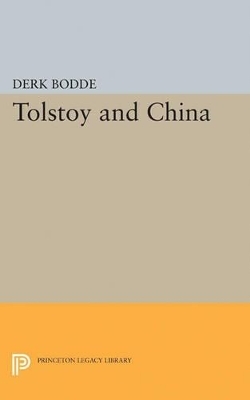 Tolstoy and China - Derk Bodde