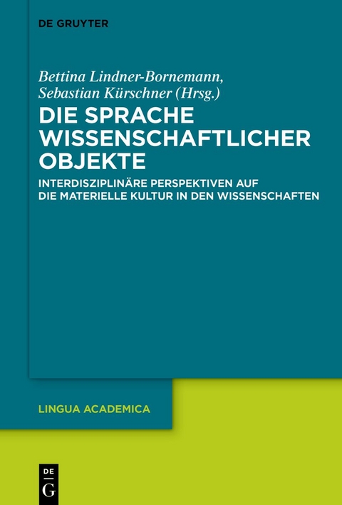 Die Sprache wissenschaftlicher Objekte - 