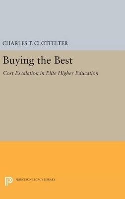 Buying the Best - Charles T. Clotfelter