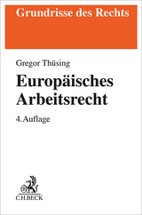Europäisches Arbeitsrecht - Thüsing, Gregor