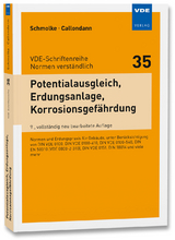 Potentialausgleich, Erdungsanlage, Korrosionsgefährdung - Herbert Schmolke, Karsten Callondann