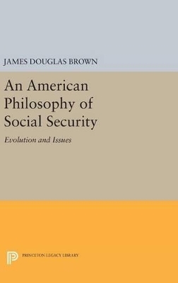 An American Philosophy of Social Security - James Douglas Brown