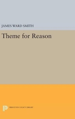 Theme for Reason - James Ward Smith