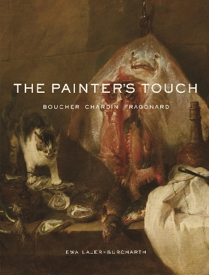 The Painter's Touch - Ewa Lajer-Burcharth