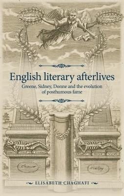 English Literary Afterlives - Elisabeth Chaghafi