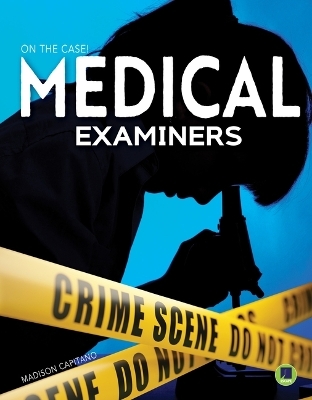 Medical Examiners -  Capitano