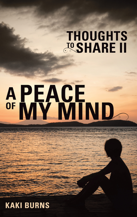 A Peace of My Mind - Kaki Burns