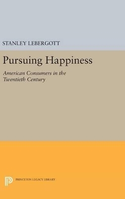 Pursuing Happiness - Stanley Lebergott