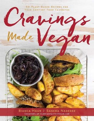 Cravings Made Vegan - Bianca Haun, Sascha Naderer