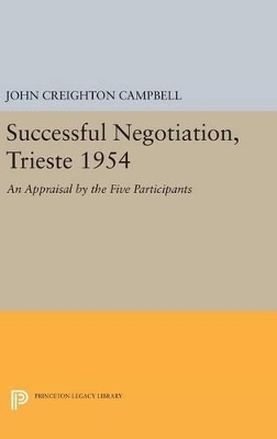 Successful Negotiation, Trieste 1954 - 
