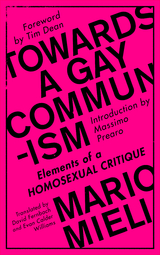 Towards a Gay Communism - Mario Mieli