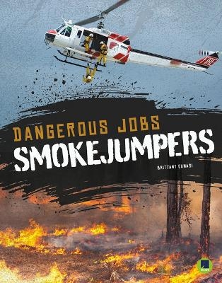 Smokejumpers -  Canasi