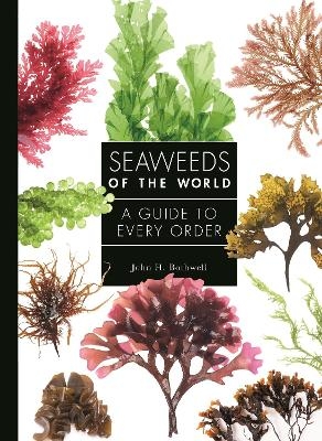 Seaweeds of the World - John Bothwell