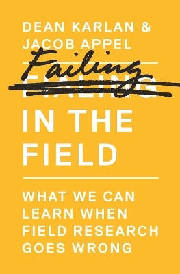Failing in the Field - Dean Karlan, Jacob Appel