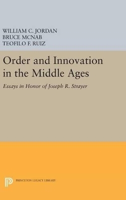 Order and Innovation in the Middle Ages - 