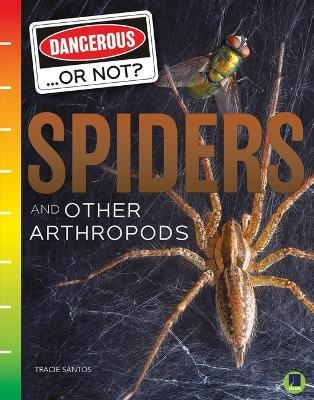 Spiders and Other Arthropods -  Santos