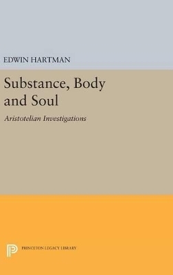 Substance, Body and Soul - Edwin Hartman