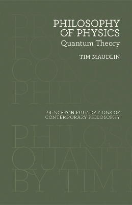 Philosophy of Physics - Tim Maudlin