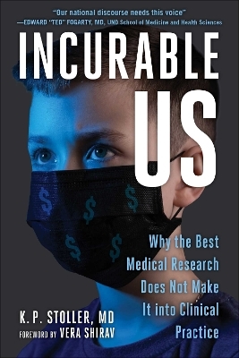 Incurable Me - K. P. Stoller