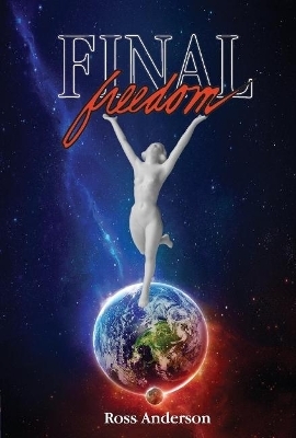 Final Freedom - Ross Anderson