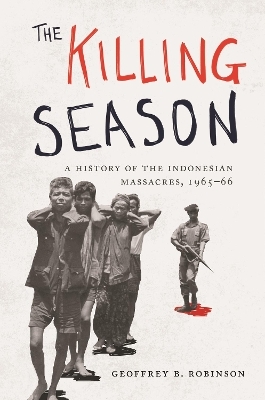 The Killing Season - Geoffrey B. Robinson