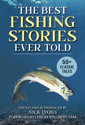 The Best Fishing Stories Ever Told - 