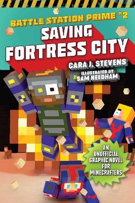 Saving Fortress City - Cara J. Stevens