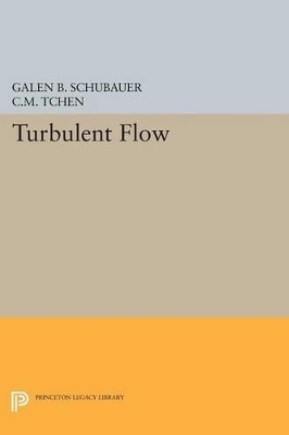 Turbulent Flow - Galen Brandt Schubauer, Chan Mou Tchen