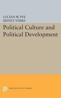 Political Culture and Political Development - Lucian W. Pye, Sidney Verba