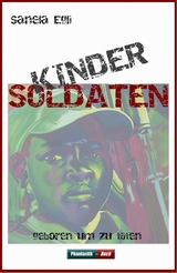 Kindersoldaten - Sanela Egli