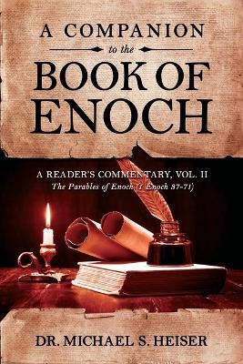 A Companion to the Book of Enoch - Michael S Heiser