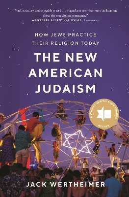 The New American Judaism - Jack Wertheimer