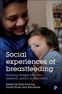 Social Experiences of Breastfeeding - 