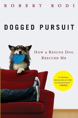 Dogged Pursuit - Robert Rodi