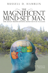 The Magnificent Mind-Set Man - Russell D. Hamblin