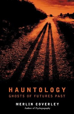 Hauntology - Merlin Coverley