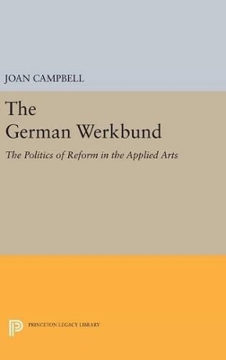 The German Werkbund - Joan Campbell