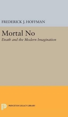 Mortal No - Frederick John Hoffman