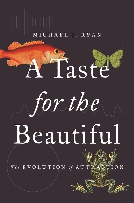 A Taste for the Beautiful - Michael J. Ryan