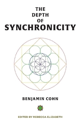 The Depth of Synchronicity - Benjamin Cohn