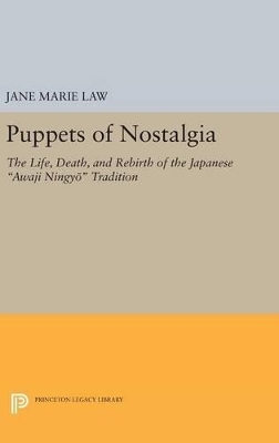 Puppets of Nostalgia - Jane Marie Law