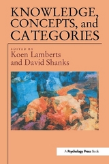 Knowledge Concepts and Categories - Lamberts, Koen; Shanks, David
