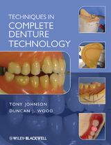 Techniques in Complete Denture Technology -  Duncan J. Wood