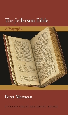 The Jefferson Bible - Peter Manseau