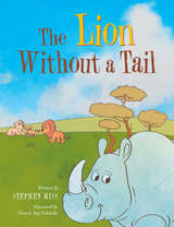The Lion Without a Tail - Stephen Hiss