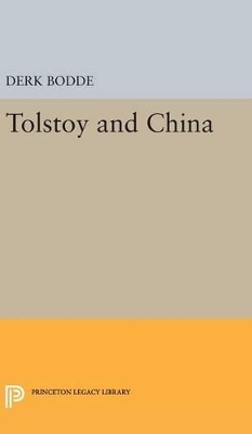 Tolstoy and China - Derk Bodde