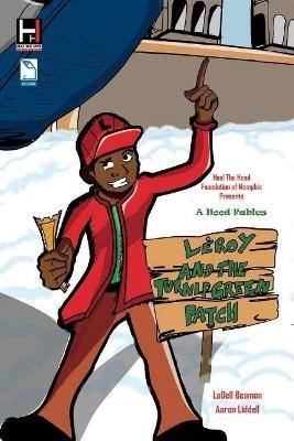 Leroy and the Turnip Green Patch - Ladell Beamon