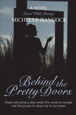 Behind The Pretty Doors - Michelle Hancock